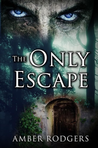 The Only Escape
