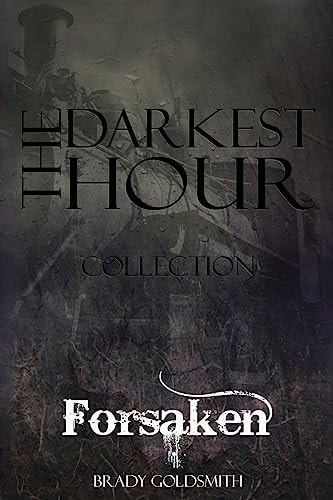 The Darkest Hour Forsaken
