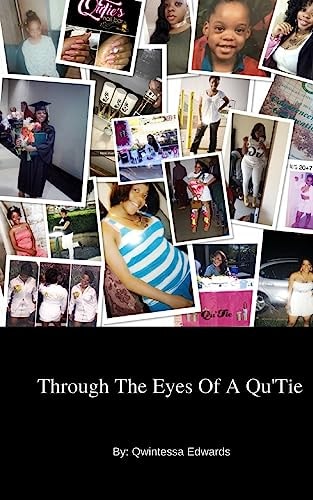 Through The Eyes Of A Qu'Tie