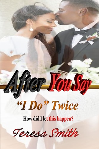 After I Say "I Do" Twice