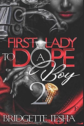 First Lady to a Dope Boy 2