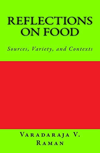 Reflections on Food Sources, Variety, and Contexts