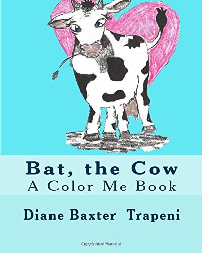 Bat, the Cow A Color Me Book