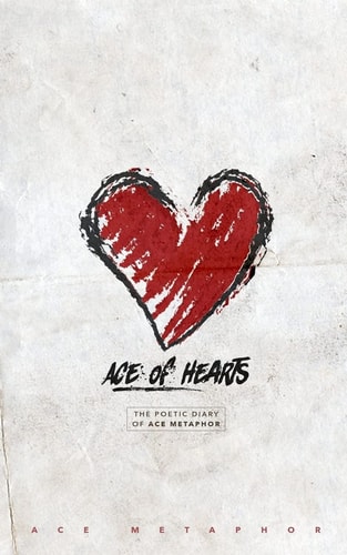 Ace of Hearts The Poetic Diary of Ace Metaphor