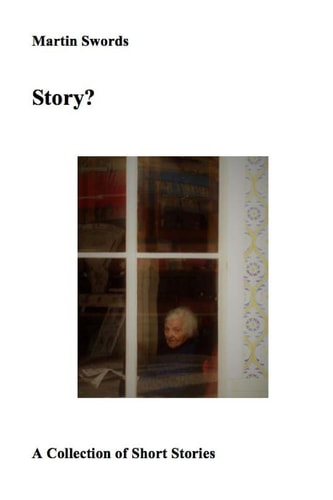 Story? Collected Short Stories