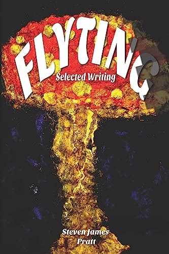 Flyting Selected Writings