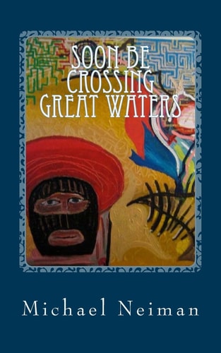 Soon Be Crossing Great Waters 2012
