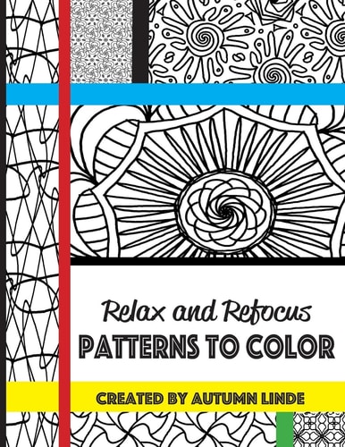 Relax and Refocus Patterns to Color
