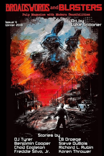 Broadswords and Blasters Issue 4 Pulp Magazine with Modern Sensibilities