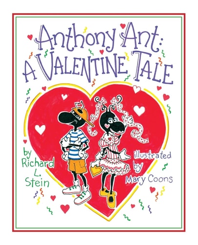 Anthony Ant A Valentine Tale