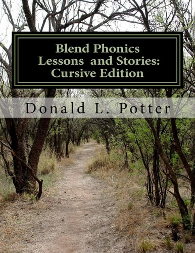 Blend Phonics Lessons and Stories Cursive Edition