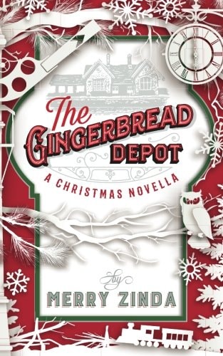 The Gingerbread Depot A Christmas Novella