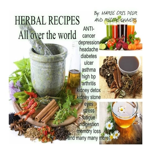 Herbal Recipes Book All Over the World