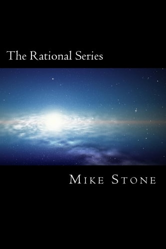 The Rational Series The Complete Set: Why Is Unit 142857 Sad?, the Rats and the Saps, Whirlpool, and Out of Time