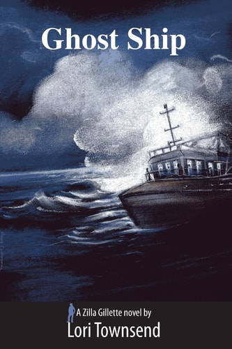 Ghost Ship A Zilla Gillette Novel