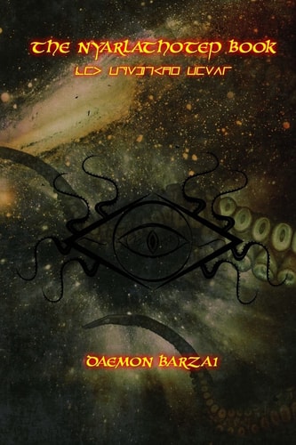 The Nyarlathotep Book The Crawling Chaos