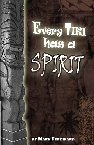 Every Tiki Has a Spirit - In Black and White