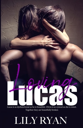 Loving Lucas