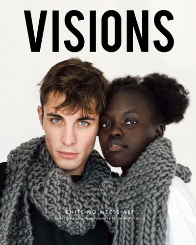 Visions Knitting Meets Art