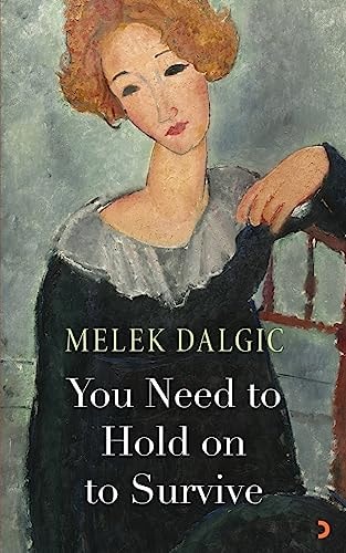 You Need to Hold on to Survive