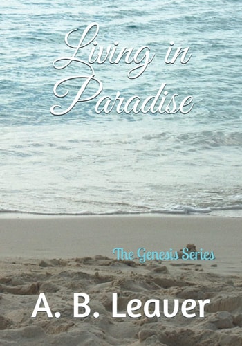 Living in Paradise