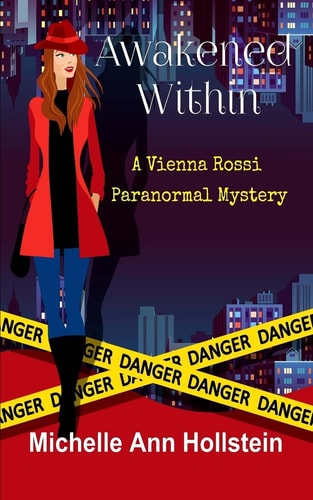 Awakened Within A Vienna Rossi Paranormal Mystery