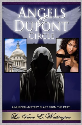 Angels of Dupont Circle A Murder-Mystery Thriller