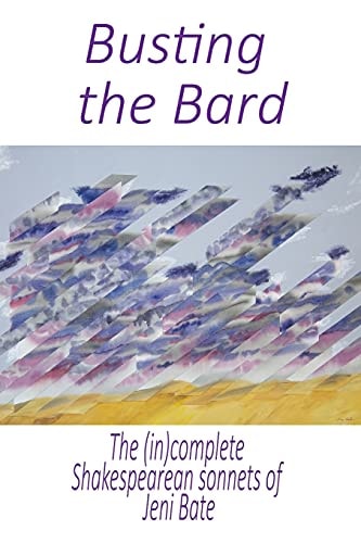 Busting the Bard More Shakespearean Sonnets Than Shakespeare Himself