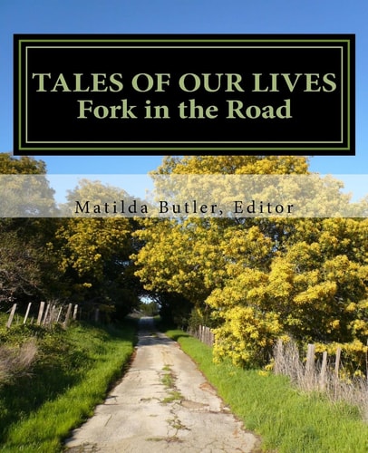 Tales of Our Lives Fork in the Road