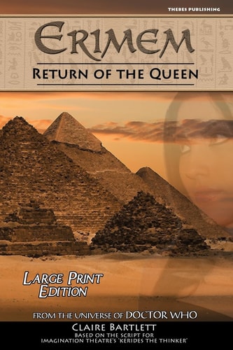 Erimem - Return of the Queen Large Print Edition
