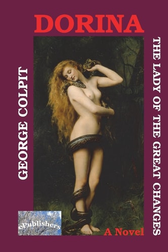Dorina The Lady of the Great Changes: A Novel