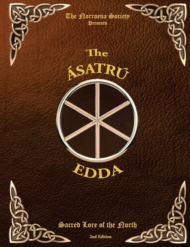 The Asatru Edda Sacred Lore of the North