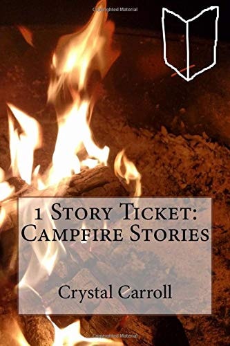 1 Story Ticket Campfire Stories