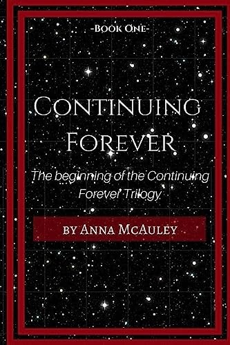 Continuing Forever The Second Installment in the Continuing Forever Trilogy