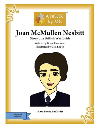 Joan McMullen Nesbitt Story of a British War Bride