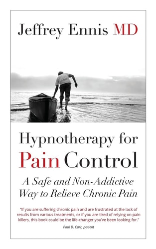 Hypnotherapy for Pain Control A Safe and Non-Addictive Way to Relieve Chronic Pain