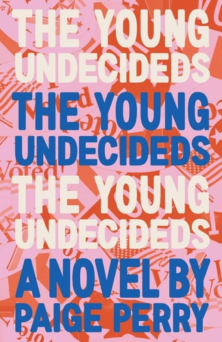 The Young Undecideds