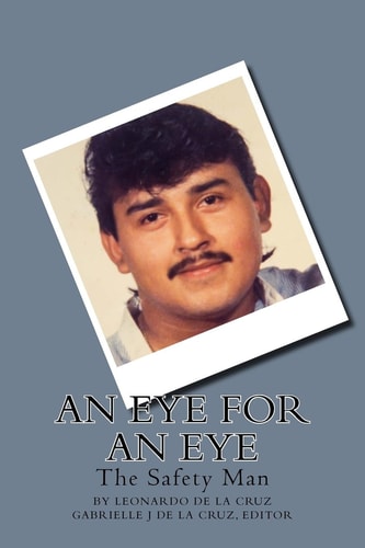 An Eye for an Eye The Safety Man