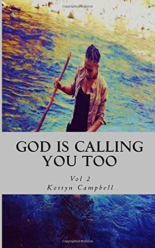 God Is Calling You Too