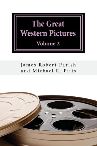 The Great Western Pictures Volume 2