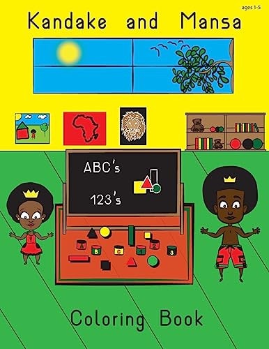 Kandake and Mansa ABC's and More Coloring Book