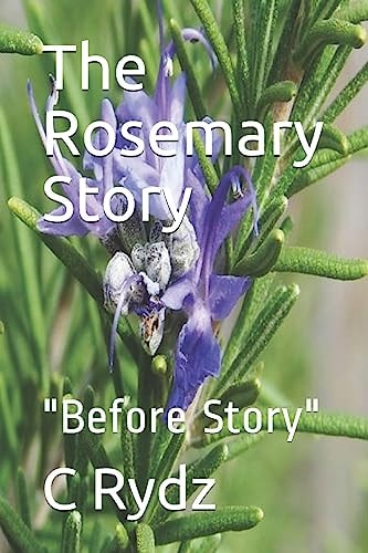 The Rosemary Story "Before Story"