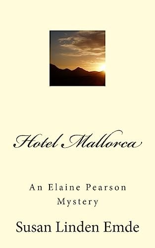 Hotel Mallorca An Elaine Pearson Mystery