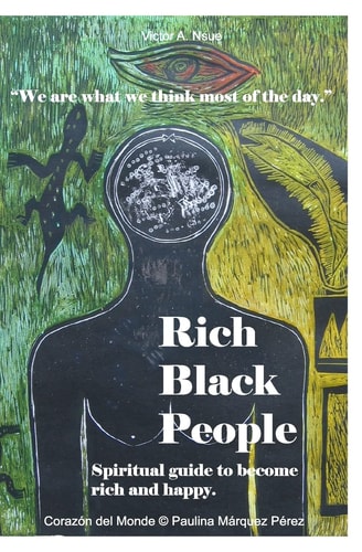 Rich Black People Spiritual Guide to Become Rich and Happy.