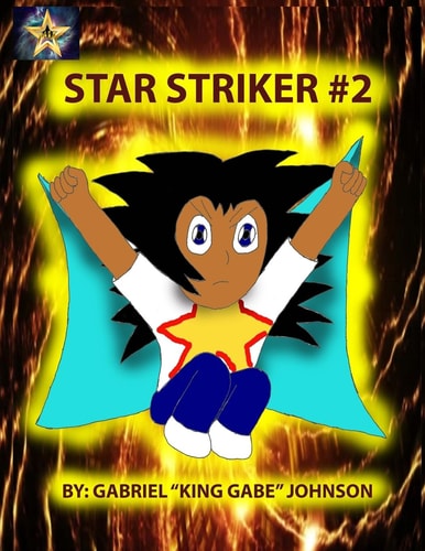 Star Striker #2 Strike of the Star Part 2