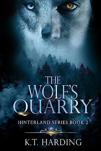 Hinterland Book 2 The Wolf's Quarry