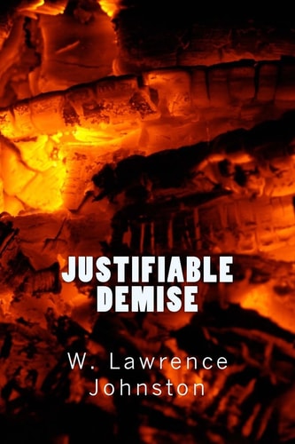 Justifiable Demise