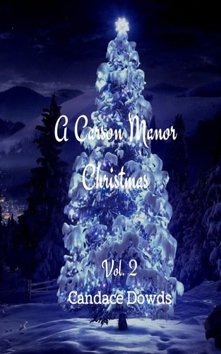 A Carson Manor Christmas Vol. 2