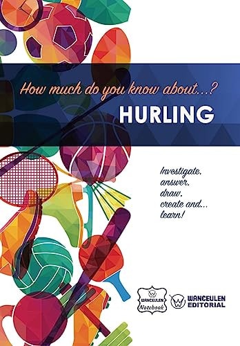 How Much Do You Know About... Hurling
