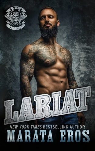 Lariat Dark Motorcycle Club Romance